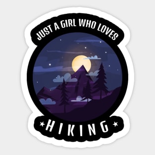 just a girl who loves hiking Sticker